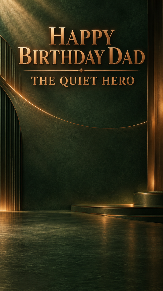 Happy Birthday Dad – The Quiet Hero Video Message for WhatsApp