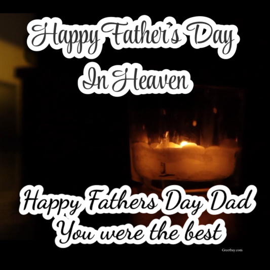 Father’s Day in Heaven Dad A Loving Digital Tribute to Share Instantly