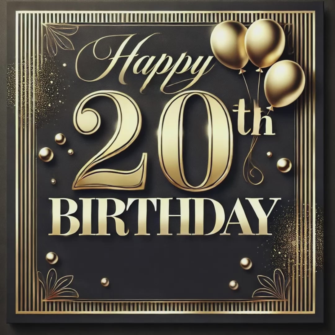 Happy 20th Birthday video message